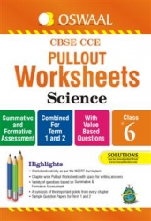 Oswaal CBSE CCE Pullout Worksheets Science For Class 6