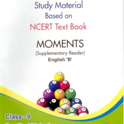 Oswaal Study Material Based on Ncert Textbook For Class 9 Moments (Supp. Reader)