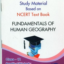 Oswaal Study Material Based on Ncert Textbook For Class 12 Fundamental of Human Geography