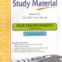 Oswaal Study Material Based on Ncert Textbook For Class 7 Our Environment (Geography)