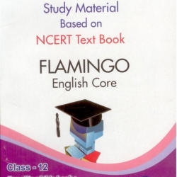 Oswaal Study Material Based on Ncert Textbook For Class 12 Flamingo