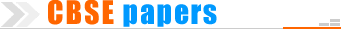 CBSE Papers