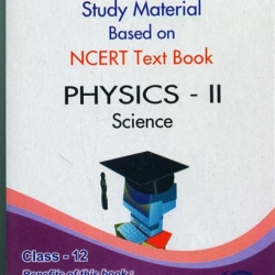 Oswaal Study Material Based on Ncert Textbook For Class 12 Physics Part-II