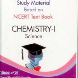 Oswaal Study Material Based on Ncert Textbook For Class 12 Chemistry Part-I