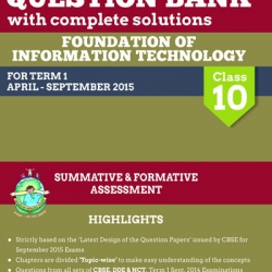 Oswaal CBSE CCE Question Bank with complete solutions For Class 10 Term I (April to September 2015) Found. Of Info. Tech.