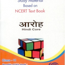 Oswaal Study Material Based on Ncert Textbook For Class 11 Aaroh