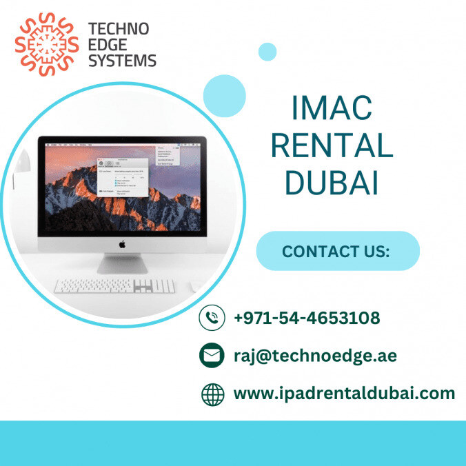 When is The Best Time to Rent an iMac in Dubai?