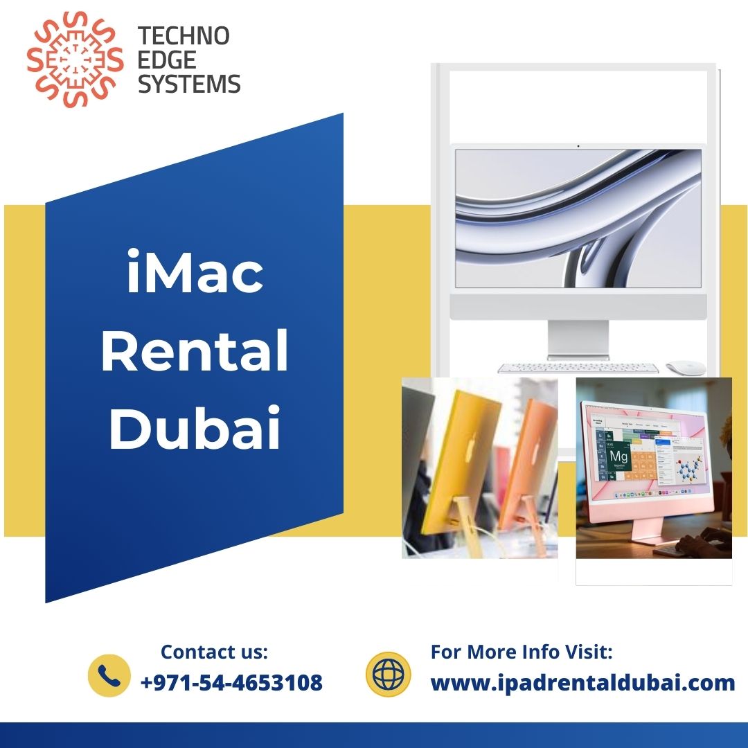 Which Models are Available for iMac Rental in Dubai?