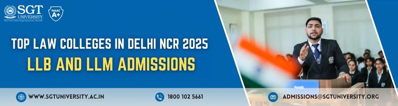 Top Law Colleges in Delhi NCR 2025 - LLB and LLM Admissions